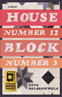 Sana Balagamwala House Number 12 Block Number 3 (Paperback) (Uk Import)