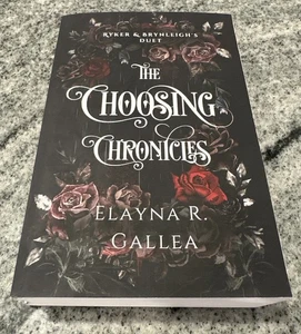 The Choosing Chronicles: Ryker and Brynleigh's Duet by Elayna R. Gallea PB - Picture 1 of 3