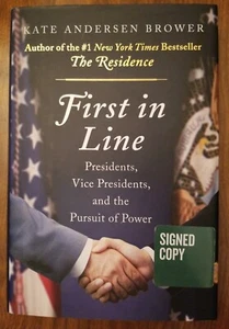 ( Signed Copy) First in Line by Kate Andersen Brower ( First Edition ) - Picture 1 of 4