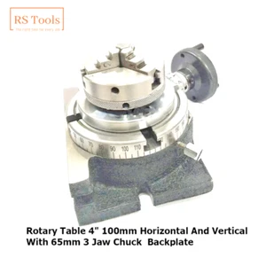 4" 100mm Rotary Table Horizontal And Vertical With 65mm 3 Jaw Chuck Backplate - Picture 1 of 22