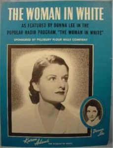 Vintage Sheet Music The Woman In White 1939 Radio Program Donna Lee (O) - Picture 1 of 5
