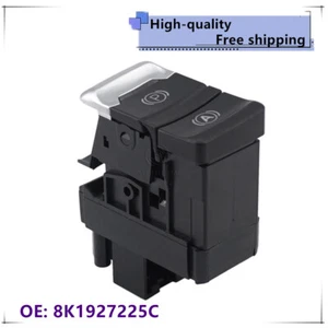 8K1927225C New Hold Parking Hand Brake Switch Button For AUDI A4 A5 Q5 - Bild 1 von 3