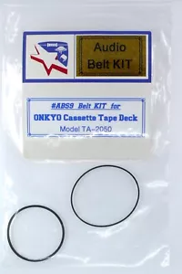 Belt KIT for ONKYO Cassette Tape Deck Model TA-2050 - Picture 1 of 4