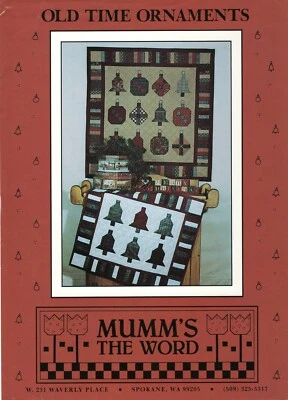 OLD TIME ORNAMENTS Quilt Pattern - Mumm's The Word by Debbie Mumm CHRISTMAS - Image 1 of 3