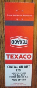 TEXACO GAS STATION MATCHBOOK: CENTRAL OIL (PRINCE GEORGE BRITISH COLUMBIA) -F24 - Picture 1 of 2