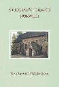 Saint Julian's Church Norwich Norfolk Upjohn & Groves History Illustrated Book - Picture 1 of 9