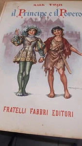 IL PRINCIPE E IL POVERO - MARK TWAIN - FABBRI VINTAGE - Imagen 1 de 4