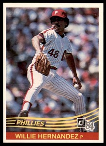 1984 Donruss Willie Hernandez Philadelphia Phillies #163