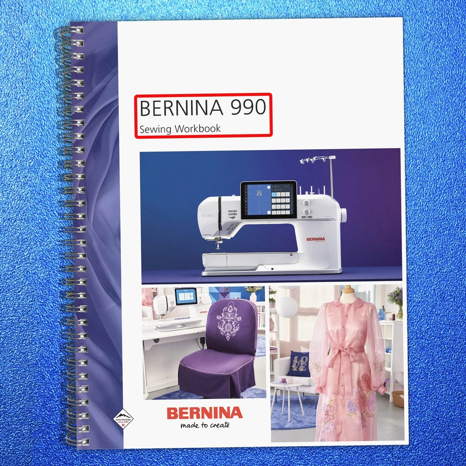 BERNINA 990 Sewing Workbook Manual - STEEL WIRE BOUND - TOUGH COVERING - Image 1 of 4