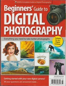 Beginners' Guide to Digital Photography 2013 BDM Digital Camera Image Editing  - Bild 1 von 1