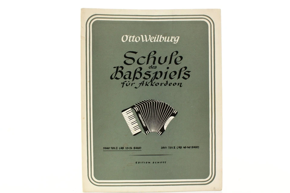 Otto Weilburg Schule des Bassspiels fur Akkordeon - Image 1 of 1
