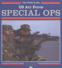 U. S. Air Force Special Ops Paperback Fred J. Pushies