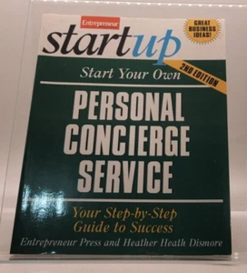 Entrepreneur Press Staff Start Your Own Personal Concierge Service Book 2007 GIB - Imagen 1 de 2