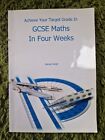 Achieve Your Target Grade In GCSE Maths In Four Weeks - Jeevan Singh