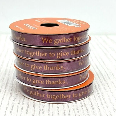 5 Rolls Simply Fall Burgundy Satin Ribbon "We gather together to give thanks." - Image 1 of 4