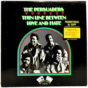 The Persuaders Thin Line Between Love & Hate 1972 Vinyl Records 1st Press WLP - Imagen 1 de 4