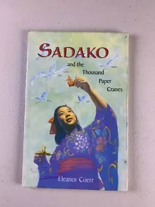 Sadako and the Thousand Paper Cranes by Eleanor Coerr (Ex Library) - Foto 1 di 4