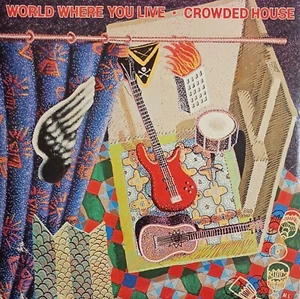 World Where You Live - Crowded House (1987 Australia) - Picture 1 of 4