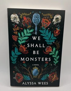 Wir werden Monster sein: Roman von Alyssa Wees - Bild 1 von 2