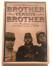CHUNKLET Brother Versus Brother DVD Civil War Reenactment & Rock Music at SXSW