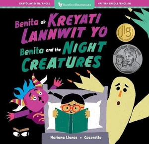 Benita and the Night Creatures (Bilingual Haitian Creole & English) by Mariana L - Picture 1 of 1