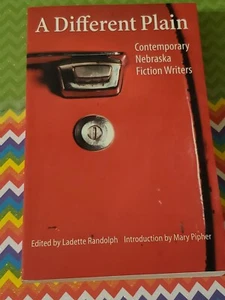 A DIFFERENT PLAIN, CONTEMPORARY NEBRASKA FICTION WRITERS, TRADE PAPERBACK, 2004 - Picture 1 of 2