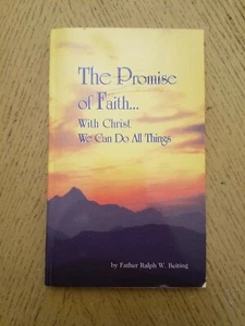 RARE 1998 Promise of Faith With Christ Can Do All Things Paperback Book Beiting - Picture 1 of 4