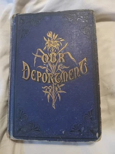 Unser Deportment John H Young 1883 Manieren Dirigieren und Kleiden - Bild 1 von 16