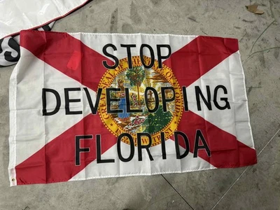 Stop Developing Florida Flag – 3x5ft Protest Flag with 2 Grommets - Image 1 of 2
