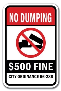 Kein Dumping $ 500 Fine City Verordnung 66-286 Schild 12x18 schwere Stärke Aluminium Schilder - Bild 1 von 4