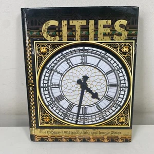 Cities: Explore 100 Fascinating and Iconic Cities (Hardcover, 2014) Travel - Picture 1 of 8