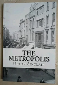 The Metropolis von: Upton Sinclair, Taschenbuch 2021 - Bild 1 von 2