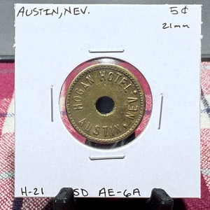 Austin, Nevada "Hogan Hotel" G/F 5¢ Nevada Trade Token H-21 HSD AE-6A SP5903 - Bild 1 von 2