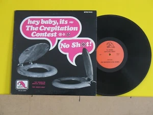 HEY BABY,IT'S THE CREPITATION CONTEST*NO SHIT-HAND CLEANED&TESTED MINT LP COMEDY - Picture 1 of 2