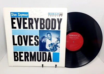 Stan Seymour - Everybody Loves Bermuda~Vinyl Record Album~Calypso~Autographed! - Image 1 of 4