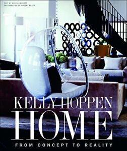 Kelly Hoppen Home: From Concept to Reality by Helen Chislett Hardback Book The