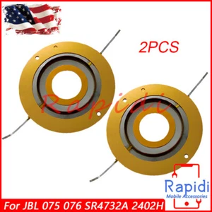 2PCS For JBL 075 076 SR4732A 2402H 2404H 4623 2405 2405H 4680B Diaphragm Driver - Picture 1 of 5