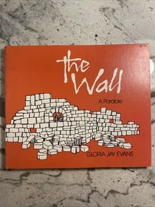The Wall : A Parable - Paperback By Evans, Gloria J. - Picture 1 of 1