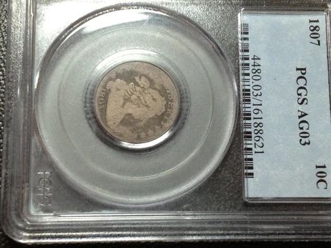1807 PCGS AG-3  Bust Dime Large Eagle    Nice Coin Cover
