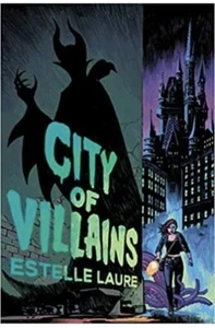 City of Villain HARDCOVER –  2021 by Estelle Laure Disney Mint Condition NEW!!! - Bild 1 von 3