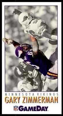 1992 GameDay #136 Gary Zimmerman HOF Minnesota Vikings / Oregon NICE TALLBOY - Image 1 of 4