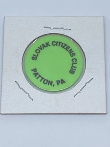 Slovak Citizens Club Patton PA good for ? In trade token. C264 - Bild 1 von 2