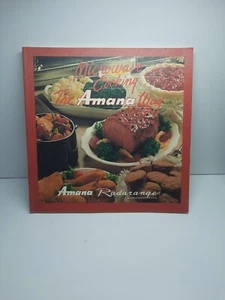microwave cooking the amana way Radarange Vtg Paperback 1981 Cookbook  - Picture 1 of 8