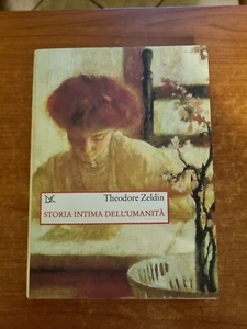 ZELDIN- STORIA INTIMA DELL'UMANITA' - DONZELLI - 1999-V - Foto 1 di 2