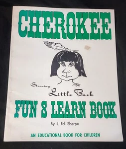 Vintage Cherokee Fun and Learn Book by J Ed Sharpe 1984 - Picture 1 of 3