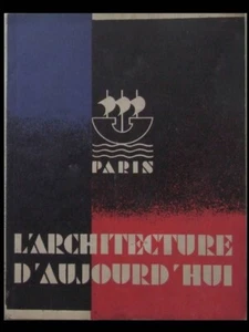 L'ARCHITECTURE D'AUJOURD'HUI JUIN 1931 PARIS, MALLET STEVENS, PERRET, ROUX SPITZ - Picture 1 of 3