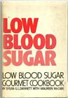 Low Blood Sugar Gourmet Cookbook Sylvia Dannett 1974 Recipes 1st edition DJ