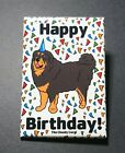 Tibetan Mastiff Dog Happy Birthday Magnet Confetti Celebration Gifts Home Decor