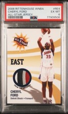 2006 Rittenhouse WNBA Cheryl Ford  All-Star Jersey Patch PSA 6 Four color!