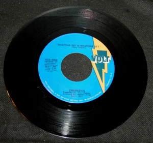 Dramatics,Whatcha See Is Whatcha Get/Thankful For Your Love Volt,Soul,R&B,Nice - Picture 1 of 2